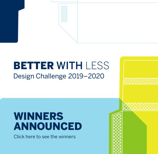 The challenge was to create beautiful and functional packaging that makes a big impact IN the world while reducing the impact ON the world! See the winners here.